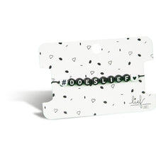 Afbeelding in Gallery-weergave laden, Armbandje #Doeslief Zwart wit